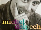Michel Delpech - Les Plus Grands Succès En Version Originale - Vinyl LP 33T Neuf