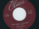 R&B / R&R - Bob and Earl CLASS 247 You made a boo-boo / That's my desire  1957
