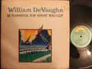 WILLIAM DEVAUGHN Be Thankful For What You Got LP on ROXBURY