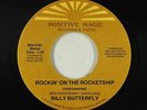 Funk Boogie 45 - Billy Butterfly - Rockin' On Rocketship - Positive Magic VG++