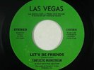 70s Soul 45 - Fantastic Mainstream - Let's Be Friends - Las Vegas - VG++ mp3