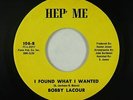 Crossover/Sweet Soul 45 - Bobby Lacour - I Found What I Wanted - Hep' Me - mp3