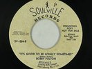 Deep Soul 45 - Bobby Fulton - It's Good To Be Lonely Sometimes - Soulville - mp3