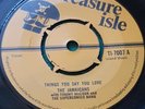 The Jamaicans – Things You Say You Love UK TREASURE ISLE TI-7007 1967 7