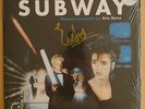 VInyle Subway - Signé par Eric Serra -OST BOF