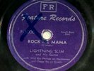 Lightning Slim - Rock Me Mama / Bad Luck - Feature Records F-3006 78RPM - 1954