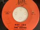 THE LEAVES Hey Joe / Girl From The East 45 RED LABEL Mira Garage Rock Punk Psych