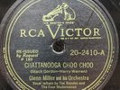 78 RPM Chattanooga Choo Choo Johnson Rag Glenn Miller RCA Victor 20-2410 A16x
