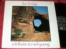 NEIL YOUNG The Bridge Tribute LP RARE ORIGINAL 1989 Soul Asylum / Sonic Youth