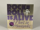 PRINCE Rock n Roll is Alive and It Lives in Minneapolis Limited 7