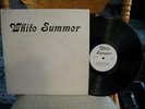 ORIGINAL PRESS WHITE SUMMER KILLER MICHIGAN HARD ROCK / PSYCH PRIVATE PRESS LP
