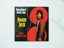 Joan Jett - You Don´t Own Me / I Love Rock ´n´ Roll, 7