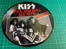KISS - ROCK AND ROLL ALL NITE - 7 inch PICTURE DISC