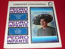 LP PEDRO INFANTE Canciones consagradas PEERLESS la calandria, cien años, flor si
