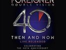 FOREIGNER - DOUBLE VISION: THEN AND NOW NEW VINYL