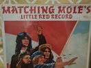 Matching Mole: Little Red Record 1st pressing 1972 CBS orange label 65260/S65260