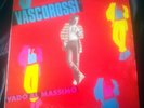 Vasco Rossi ‎– Vado Al Massimo- LP Vinyl Italy 1984-  Carosello ‎– ORL 8776