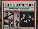 GEORGE MARTIN 'OFF THE BEATLE TRACK'  UNITED ARTISTS 1964 ORIGINAL VG++/MINT-