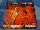 THE ROCKIN' REBELS -  WILD WEEKEND EP FRENCH 1ST PRESS 1963 PIC SLEEVE VG+/EX