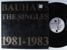 BAUHAUS The Singles 1981-1983 BEGGARS BANQUET EP VG+ 45rpm uk b