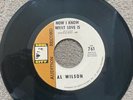 Northern Soul Original  - Al Wilson - Now I Know What Love Is