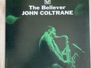 John Coltrane „ The Believer „ Prestige Vinyl LP US 1973