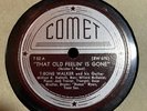BLUES 78 T-Bone Walker Description Blues That Old Feelin Is Gone COMET T 52 Hear