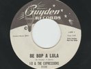 GARAGE ROCKABILLY - J-D & the EXPRESSIOINS - BE BOP A LULA -HEAR -1965 DJ GUYDEN
