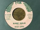 45 RPM Hugh Lewis FERN 802 Bloody harlan BOPPER  VG