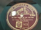 HMV 78rpm Ray Noble and his Orchestra The Very Thought of You  Al Bowlly Vocal 