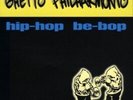 GHETTO PHILHARMONIC Hip Hop Be Bop LP NEW VINYL TUFF CITY Golden Era Hip Hop