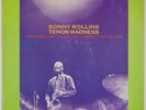 SONNY ROLLINS: Tenor Madness US Prestige PR 7657 Jazz Van Gelder Vinyl LP