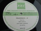 BBC Transcription Services FOLKWEAVE 9/10 BERT JANSCH AND MARY HOPKIN PLAYS EX+