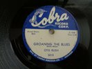 OTIS RUSH  Groaning the blues  COBRA 5010 Orig 1957 78rpm VG