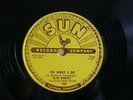 ROCK-A-BILLY SLIM RHODES  78 DO WHAT I DO / TAKE AND GIVE  ORIGINAL US SUN 256 E