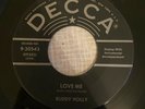Rockabilly 45 Buddy Holly - Love Me HEAR  Decca