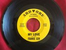 Frankie Gem, Ardore 782, My Love & Without A Girl, Good rocker & nice Teener