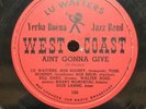 78 RPM Ain't Gonna Give Triangle Jazz Blues Lu Watters West Coast 120 A16