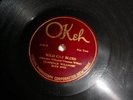 Clarence Williams Blue Five 78 rpm OKEH  Wild Cat Blues - Kansas City Man Blues