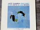 Jazz Samba Encore  Stan Getz / Luiz Bonfa LP Verve V6-8523 Stereo