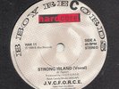 HIP HOP - J.V.C.F.O.R.C.E.  -- STRONG ISLAND -- UK  7
