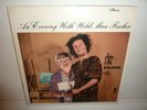 WILD MAN FISHER - An Evening With Wild Man Fischer . 2x LP . 1969 Bizarre PSYCH