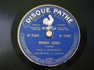 Romanian Iancu Marinescu Rondul Serei 78RPM Vertical Cut Pathé 71021