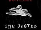Badflower-The Jester (Acoustic Version) / Everybody Wants  (UK IMPORT) VINYL NEW
