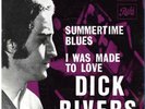 Dick Rivers ‎– Summertime Blues - I Was Made To Love