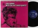 Chet Baker Quintet - Cool Burnin' LP - Prestige - PRST 7496 RVG VG+