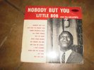 LOUISIANA SOUL LP LITTLE LIL BOB CAMILLE LP NOBODY BUT YOU LA LOUISIANNE 113