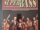 RAY BROWN&JOHN CLAYTON SUPER BASS 