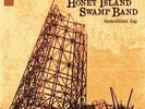 HONEY ISLAND SWAMP BAND - DEMOLITION DAY NEW VINYL