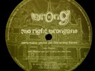 TWO RIGHT WRONGANS  SORRY MATE WRONG HOUSE 1999  WRONG005 UK 33  Big Hair  Vinyl